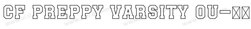 CF Preppy Varsity Ou字体转换 CF Preppy Varsity Ou字体转换